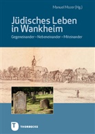 Manuel Mozer - Jüdisches Leben in Wankheim
