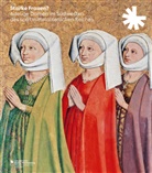 Klaus Oschema, Peter Rückert, Anja Thaller - Starke Frauen? Adelige Damen im Südwesten des spätmittelalterlichen Reiches