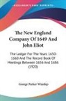George Parker Winship - The New England Company Of 1649 And John Eliot