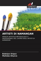 Matluba Aliyeva, Bobirjon Oripov - ARTISTI DI NAMANGAN