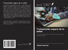 Hadda Ouguissi - Transmisión segura de la señal