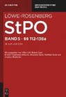Kerstin Gärtner, Julia Geneuss, Sabine Gless, Sabine Gless u a, Detlef Lind, Brian Valerius - Löwe-Rosenberg. Die Strafprozeßordnung und das Gerichtsverfassungsgesetz - Band 5: §§ 112-136a