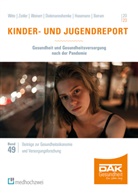 Manuel Batram, Jana Diekmannshemke, Lena Hasemann, Katharina Weinert, Katharina u Weinert, Julian Witte... - Kinder- und Jugendreport 2023