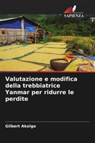 Gilbert Akolgo - Valutazione e modifica della trebbiatrice Yanmar per ridurre le perdite