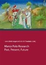 Ulrich Theobald, Hans Ulrich Vogel - Marco Polo Research: Past, Present, Future