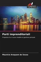 Mauricio Araquam de Sousa - Porti imprenditoriali