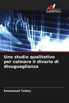 Emmanuel Teitey - Uno studio qualitativo per colmare il divario di disuguaglianza
