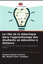 Ma. Beatriz Gam. Cordeiro, Gislany Gomes Ferreira - Le rôle de la didactique dans l'apprentissage des étudiants en éducation à distance