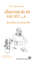 Nadja Kobler_-_Ringler, Nadja Kobler¿-¿Ringler, Nadja Kobler-Ringler, Nina Krüger-Schmale - » Eigentlich bin ich ganz nett ... «