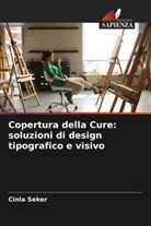 Cinla Seker - Copertura della Cure: soluzioni di design tipografico e visivo