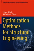 Ishaan R. Kale, Ishaan R Kale, Sadollah, Ali Sadollah - Optimization Methods for Structural Engineering