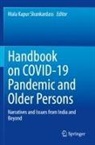 Mala Kapur Shankardass, Mala Kapur Shankardass - Handbook on COVID-19 Pandemic and Older Persons