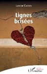 Louise Caron - Lignes brisées