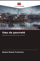 Alyson Bueno Francisco - Voeu de pauvreté