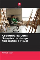 Cinla Seker - Cobertura da Cure: Soluções de design tipográfico e visual