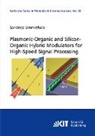 Sandeep Ummethala - Plasmonic-Organic and Silicon-Organic Hybrid Modulators for High-Speed Signal Processing