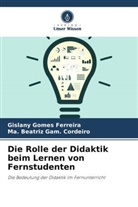 Ma Beatriz Gam Cordeiro, Ma. Beatriz Gam. Cordeiro, Gislany Gomes Ferreira - Die Rolle der Didaktik beim Lernen von Fernstudenten
