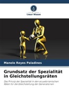 Manolo Reyes Paladines - Grundsatz der Spezialität in Gleichstellungsräten