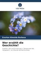 Everton Almeida Barbosa - Wer erzählt die Geschichte?