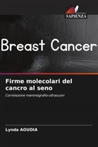 Lynda Aoudia - Firme molecolari del cancro al seno