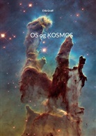 Erik Graff - Os og kosmos