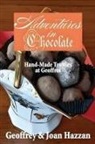 Geoffrey Hazzan, Joan Hazzan - Adventures in Chocolate