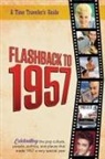 B. Bradforsand-Tyler - Flashback to 1957 - Celebrating the Pop Culture, People, Politics, and Places
