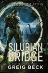 Greig Beck - THE SILURIAN BRIDGE