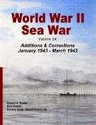 Donald A. Bertke, Don Kindell, Gordon Smith - World War II Sea War, Volume 24