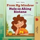 Kidkiddos Books, Rayne Coshav - From My Window (English Tagalog Bilingual Kids Book)