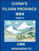Mengmeng Fu - China's Fujian Province (Part 4)- Learn Chinese Characters, Words, Phrases with Chinese Names, Surnames and Geography