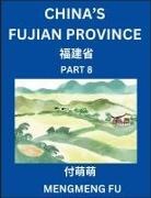 Mengmeng Fu - China's Fujian Province (Part 7)- Learn Chinese Characters, Words, Phrases with Chinese Names, Surnames and Geography