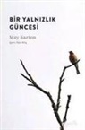 May Sarton - Bir Yalnizlik Güncesi