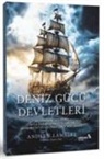 Andrew Lambert - Deniz G&uuml;c&uuml; Devletleri