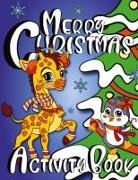 Zazuleac World, Eleanor Anna Zazuleac, Elizabeth Victoria Zazuleac - Merry Christmas Activity Book for Kids