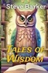 Stephen Barker - Tales Of Wisdom