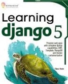 Clara Stein - Learning Django 5