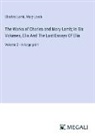 Charles Lamb, Mary Lamb - The Works of Charles and Mary Lamb; In Six Volumes, Elia And The Last Essays Of Elia