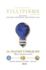 Prateep V Philip - FILIPISME 3333 CEL MAI MARE PENTRU A-¿I MAXIMIZA VIA¿A