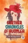 L. M. Montgomery - Further Chronicles Of Avonlea