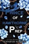 Jennifer Sucevic - Prince of Hawthorne Prep (Specil Edition)