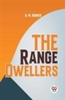 B. M. Bower - The Range Dwellers