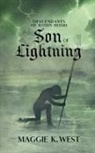 Maggie K. West - Son of Lightning