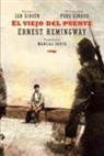 Ian Gibson, Pere Ginard Cursach, Ernest Hemingway, Pere Ginard Cursach - El viejo del puente