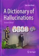 Jan Dirk Blom - A Dictionary of Hallucinations