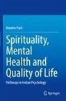 Naveen Pant - Spirituality, Mental Health and Quality of Life
