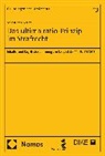 Sebastian Eckardt - Das ultima ratio-Prinzip im Strafrecht