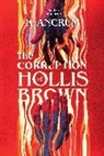 K Ancrum, K. Ancrum - The Corruption of Hollis Brown