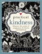 Airey Raje S - Practical Kindness