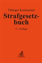 Nikolaus Bosch, Jö Eisele, Jörg Eisele, Bernd Hecker, Bernd u a Hecker, Jörg Kinzig... - Tübinger Kommentar Strafgesetzbuch